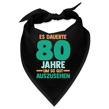 Achtzig Achtzigster 80 Jahre Geburtstag - Bandana - Schwarz - Vorne