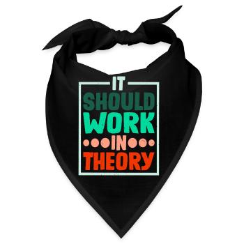 It Should Work In Theory 4 - Bandana - Schwarz - Vorne