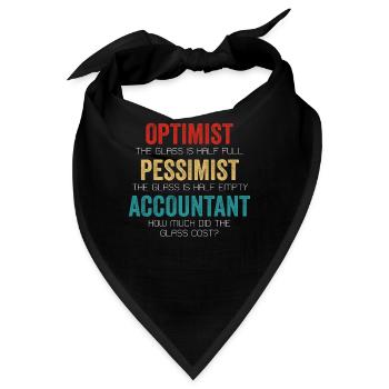 Optimist Pessimist Buchhalter Glas Lustige Finanzen - Bandana - Schwarz - Vorne