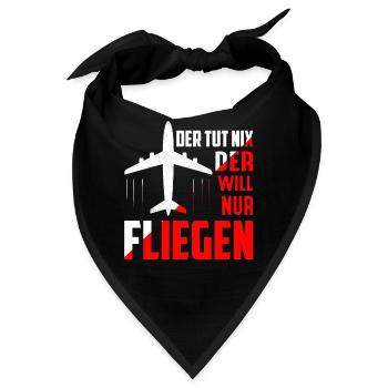 Der tut nix der will nur fliegen Pilot Flugzeug - Bandana - Schwarz - Vorne