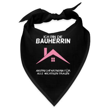 Bauherrin Eigenheim Hausbau Baustelle Richtfest - Bandana - Schwarz - Vorne