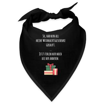 Alle Weihnachtsgeschenke beisammen - Bandana - Schwarz - Vorne