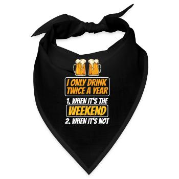 Zweimal Trinken Wochenende Trinker Getränk Alkohol - Bandana - Schwarz - Vorne
