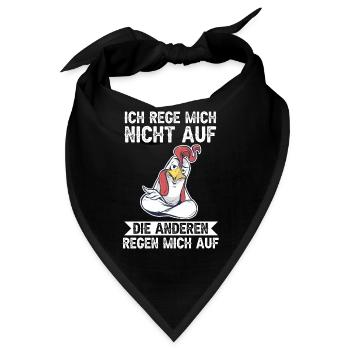 Ich Rege Mich Nicht Auf Die Anderen Regen Mich Auf - Bandana - Schwarz - Vorne