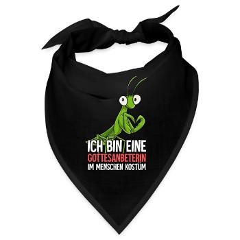 Ich Bin Eine Gottesanbeterin - Bandana - Schwarz - Vorne