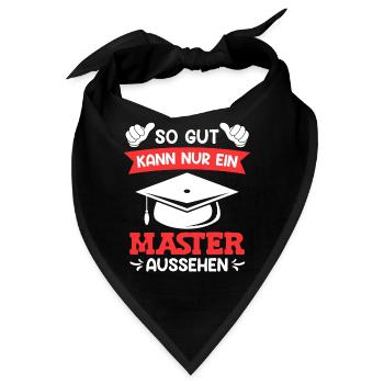 So gut sieht ein Master aus Master Abschluss - Bandana - Schwarz - Vorne