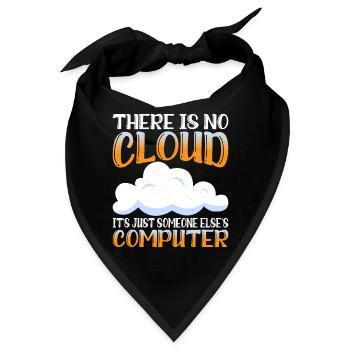 There Is No Cloud, It's Just Someone's Computer 15 - Bandana - Schwarz - Vorne