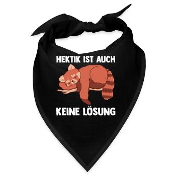Hektik Ist Auch Keine Lösung Roter Panda - Bandana - Schwarz - Vorne