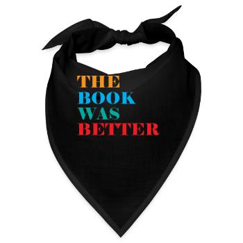 Book Club The Book Was Better - Bandana - Schwarz - Vorne