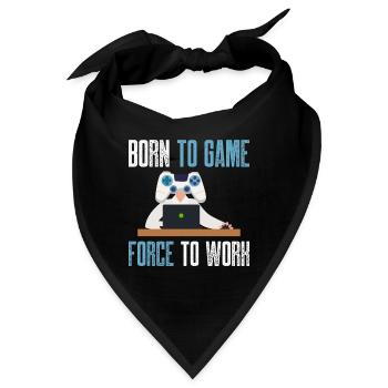 born to game forced to work Design for a videogame - Bandana - Schwarz - Vorne