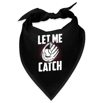 Lass Mich Fangen Spieler Fänger Baseball Catcher - Bandana - Schwarz - Vorne