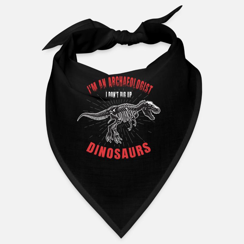I'm an archaeologist and I don't dig up dinosaurs Bandana