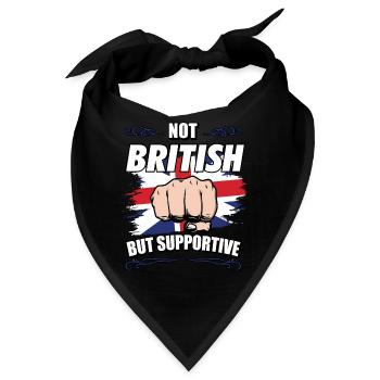 Not British But Supportive Travel Tourist British - Bandana - Schwarz - Vorne