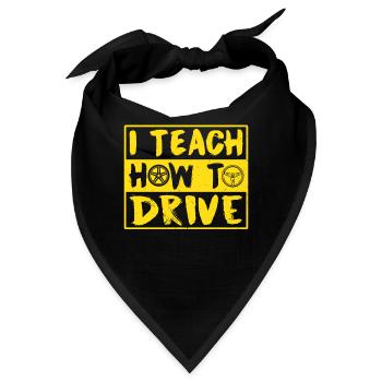 Ich Bringe Das Fahren Bei Fahrschule Fahrlehrer - Bandana - Schwarz - Vorne