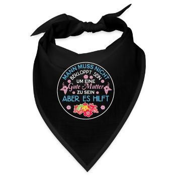 Verrückte Bekloppte Mama Mutter Muttertag Spruch - Bandana - Schwarz - Vorne