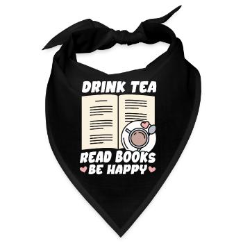 Tee Trinken Bücher Lesen Glücklich Sein - Bandana - Schwarz - Vorne