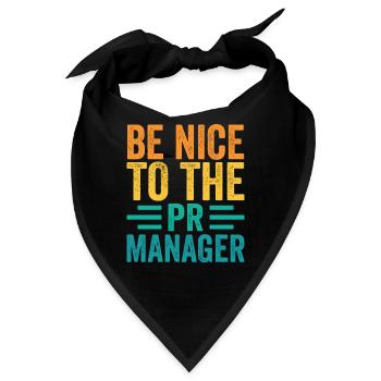 Seien Sie Nett Zu Dem Pr Manager Beruf Job - Bandana - Schwarz - Vorne