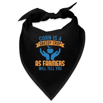 MAIS IST EINE GIERIGE ERNTE, WIE DIE LANDWIRTE IHNEN SAGEN WERDEN - Bandana - Schwarz - Vorne