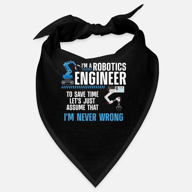 Robot Robotics Engineer I'm A Bandana