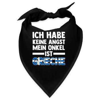 Ich habe keine Angst mein Onkel ist Grieche - Bandana - Schwarz - Vorne