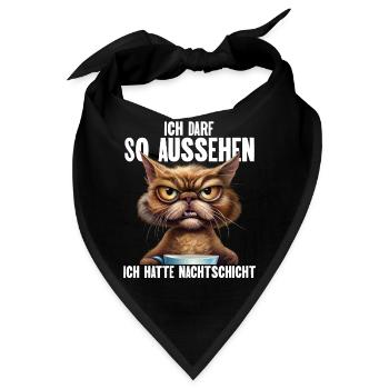 Ich Darf So Aussehen Ich Hatte Nachtschicht - Bandana - Schwarz - Vorne