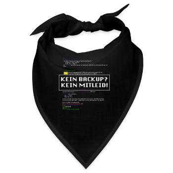 Kein Backup Kein Mitleid IT-Berater Admin - Bandana - Schwarz - Vorne