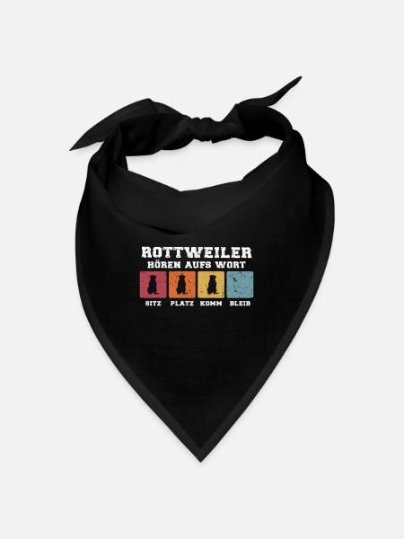 Rottweiler hören aufs Wort - Bandana - Schwarz - Vorne