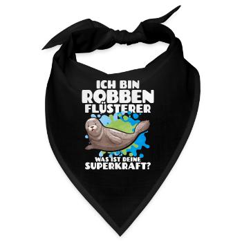 Ich Bin Robben Flüsterer Was Ist Deine Superkraft - Bandana - Schwarz - Vorne