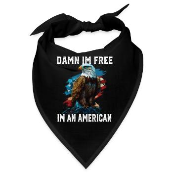 Damn I'm Free I'm An American Bald Eagle 4th Of - Bandana - Schwarz - Vorne