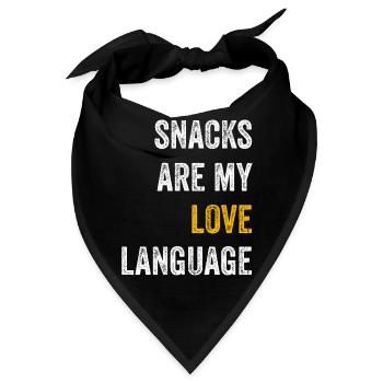 Snacks sind meine Liebessprache - Bandana - Schwarz - Vorne