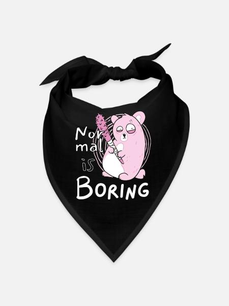 Normal is boring with Stachelpink Pink Bear - Bandana - black - Front