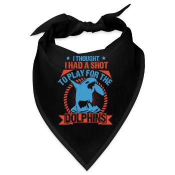 ICH DACHTE, ICH HÄTTE EINE CHANCE, FÜR DIE DOLPHINS ZU SPIELEN - Bandana - Schwarz - Vorne