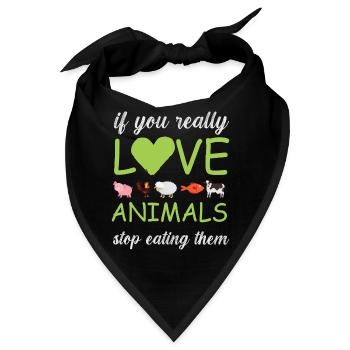 Vegan Fleischlos Tierlieb & Veganer - Bandana - Schwarz - Vorne