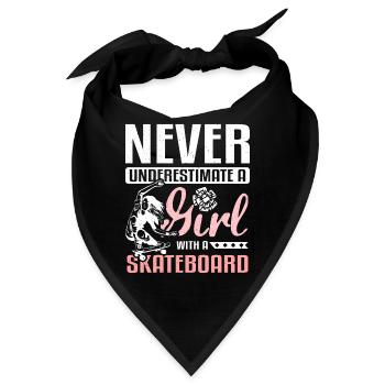 Unterschätze niemals ein Mädchen mit Skateboard - Bandana - Schwarz - Vorne