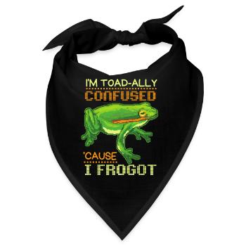 Vergessliche Kröte Frosch toad lustiger Spruch Pun - Bandana - Schwarz - Vorne