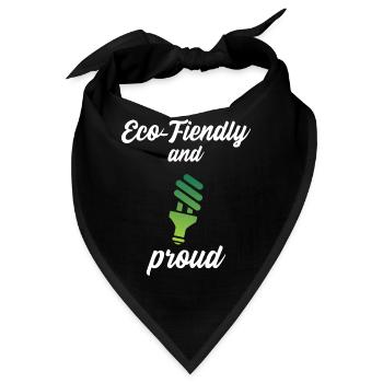 Eco-Friendly and Proud - Bandana - Schwarz - Vorne