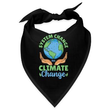 System Change Not Climate Change Global Warming - Bandana - Schwarz - Vorne