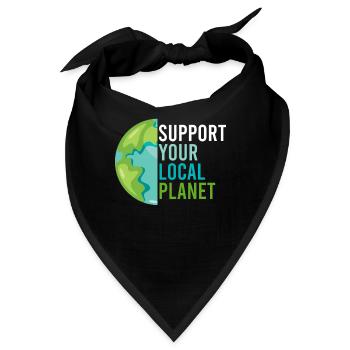 Support Planet local Rette die Erde Umwelt - Bandana - Schwarz - Vorne