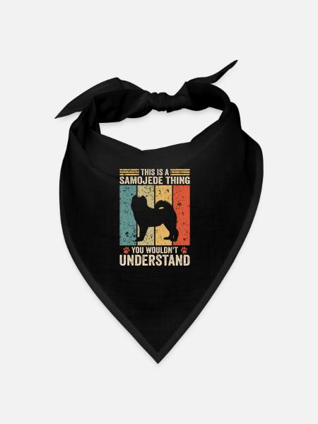 This is a Samoyed thing - Bandana - black - Front