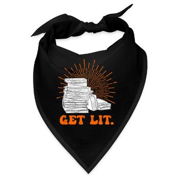 Get lit Buchliebhaber Bücherfreund Bücherliebe - Bandana - Schwarz - Vorne