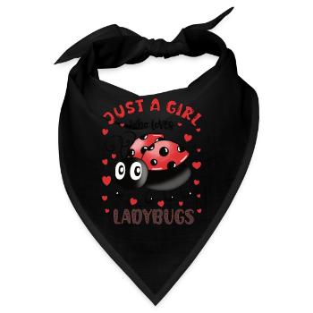 JUST A GIRL WHO LOVES LADYBUGS - Bandana - Schwarz - Vorne