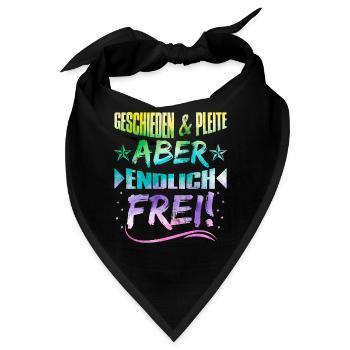 Geschieden und Pleite aber Frei Scheidungsparty - Bandana - Schwarz - Vorne