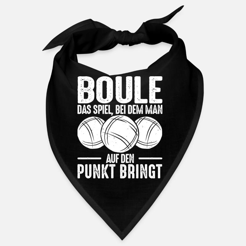 Boule Spruch Kugeln werfen Boccia Spiel Botcha Bandana