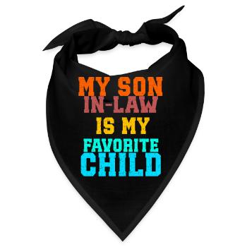 Mein Schwiegersohn ist mein Lieblingskind - Bandana - Schwarz - Vorne