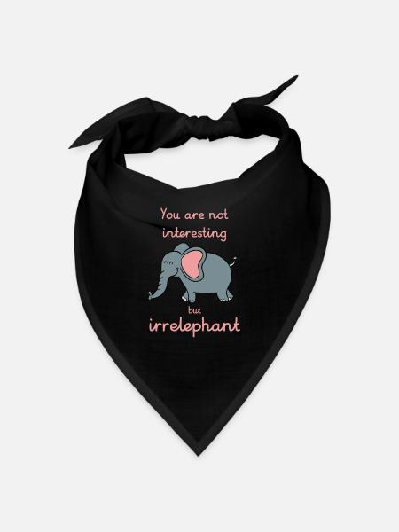 Your opinion is irrelephant - Bandana - Schwarz - Vorne