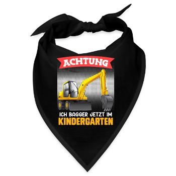 Kindergartenkind Ich bagger jetzt im Kindergarten - Bandana - Schwarz - Vorne