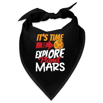 Es Ist Zeit Den Planeten Mars Zu Erforschen - Bandana - Schwarz - Vorne