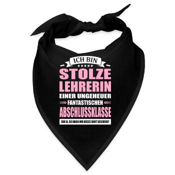 Ich Bin Stolze Lehrerin Abschlussklasse Abschied - Bandana - Schwarz - Vorne