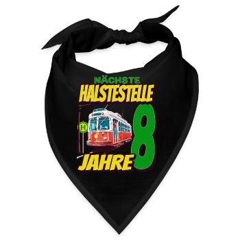Ich Bin 8 Straßenbahnen - Straßenbahn - Bandana - Schwarz - Vorne