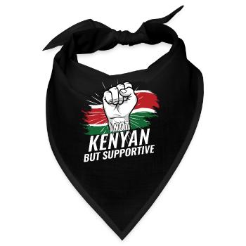 Not Kenyan But Supportive Kenya Flag Country - Bandana - Schwarz - Vorne